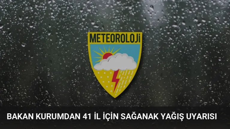 Bakan Kurumdan 41 il için sağanak yağış uyarısı