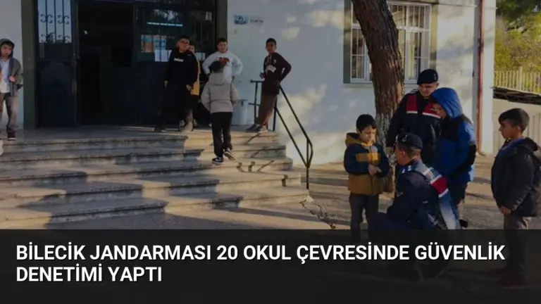 Bilecik Jandarması 20 Okul Çevresinde Güvenlik Denetimi Yaptı